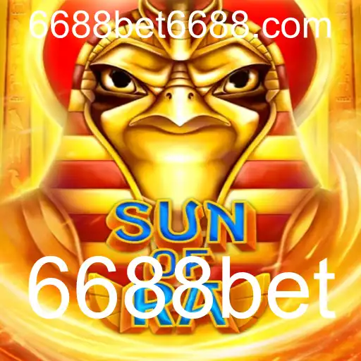 Explorando o Fascinante Mundo do Jogo SunofRa com 6688bet